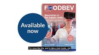 Inside the June 2018 issue of FoodBev Magazine