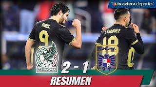 Resumen México 2-1 Panamá | Final CONCACAF Nations League | Presentado por Flanax
