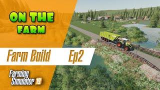 FS19 - No Mans Land | FARM BUILD | Timelapse | Season 2 Ep2