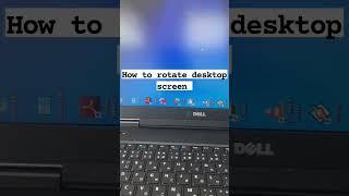 how to rotate your screen |how to rotate your computer screen | how to rotate the screen