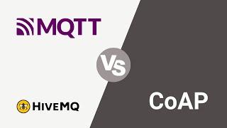 MQTT vs. CoAP | Comparison of IoT Protocols