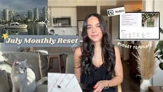 JULY MONTHLY RESET  Budget, Favorites, Goals, and a new Notion template!