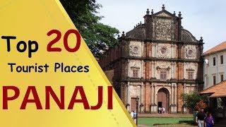 "PANAJI" Top 20 Tourist Places | Panaji Tourism