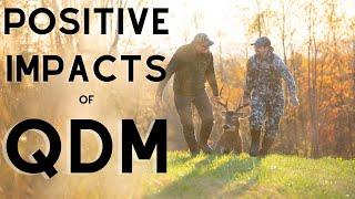 The Positive Impacts of Quality Deer Management (QDM)