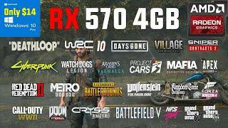 RX 570 4GB Test in 30 Games in 2021