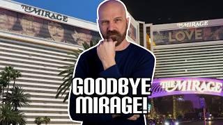 The End of an Era: Inside The Mirage Las Vegas Before Its Closure