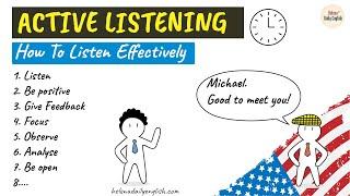 Active Listening: How To Listen Effectively