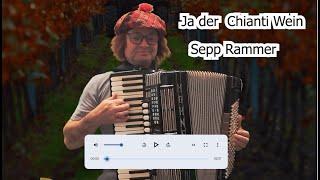 Ja Der Chianti Wein  -  Sepp Rammer