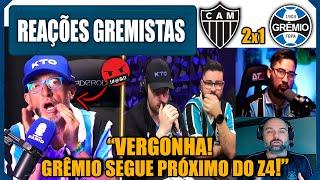 REAÇÕES GREMISTAS - ATLÉTICO MG 2x1 GRÊMIO - BRASILEIRÃO - VAMOS RIR DO GRÊMIO!