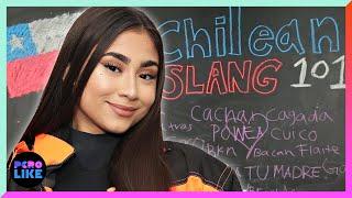 Paloma Mami Explains Chilean Slang