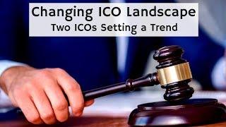 Changing ICO Landscape - Two Innovative ICOs Setting a Trend