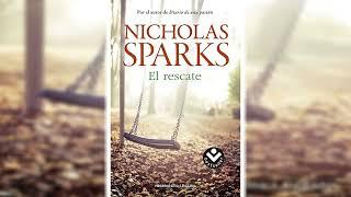 El rescate by Nicholas Sparks. Ep 1  Novelas Románticas