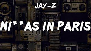 JAY-Z, "Ni**as in Paris" Lyrics | Vintage Jams Rediscovered