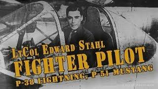 LtCol ED STAHL: P-38, P-51, P-61, B-47, C-141 (Pilot)