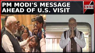 'Looking Forward To Meet Indian Diaspora..': PM Modi’s Message Ahead Of 3-Day US Visit | Top News