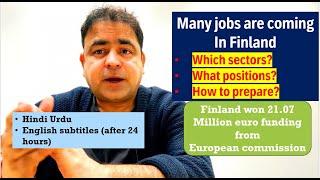 Jobs in Finland: More jobs are coming