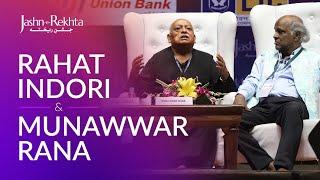 Munawwar Rana & Rahat Indori : Mushaira Aur Hum | Jashn-e-Rekhta