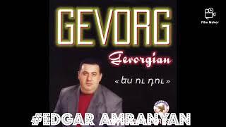 Gevorg Gevorgyan - Im Shushan 1998 *classic*