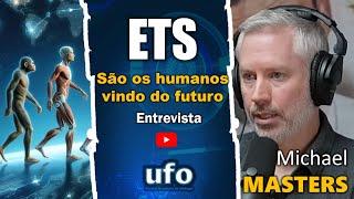 OS EXTRATERRESTRES SÃO OS SERES HUMANOS VINDO DO FUTURO?