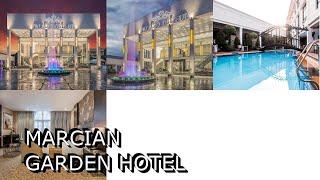 Marcian Garden Hotel