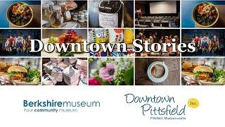 Downtown Pittsfield Stories: Berkshire Museum
