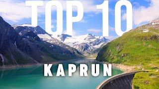 10 BEST Things To Do In Kaprun | Kaprun Travel Guide