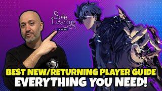 THE BEST NEW & RETURNING PLAYER GUIDE! EVERYTHING YOU NEED TO KNOW! [Solo Leveling: Arise]