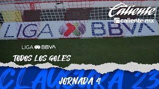 Todos los Goles - Jornada 4 | LIGA BBVA MX | Clausura 2023