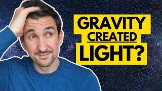 Why Physicists Think Gravity Creates Light