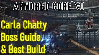 Armored Core 6 Cinder Carla and Chatty Stick boss guide, best build, eliminate cinder carla boss