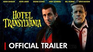 HOTEL TRANSYLVANIA | Adam Sandler, Kevin James - Movie Trailer (2025)