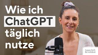 Wie ich KI nutze, um meine Visionen wahr werden zu lassen | mit meinen besten KI-Prompts!