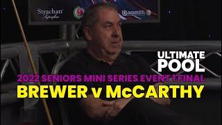 2022 Seniors Mini Series Event 1 Final - Keith Brewer v Ronan McCarthy