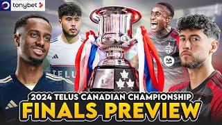 PREVIEW: Who will WIN the 2024 TELUS Canadian Championship FINAL?  | Presented by tonybet