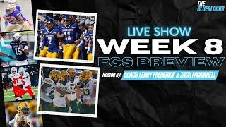 LIVE: Week 8 FCS Football Preview | The Bluebloods