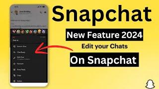 How To Edit Chats On Snapchat (New Feature 2024)  ||  Snapchat New Chat Edit Feature 2024