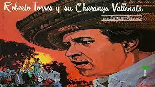 CABALLO VIEJO  (VERSIÓN 1981)  ROBERTO TORRES Y SU CHARANGA VALLENATA