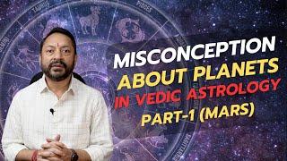 Misconception about Planets- Part-1 (Mars)