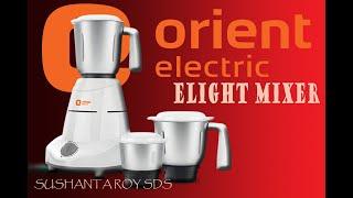 Orient Elite Mixer || Orient Griender || By Sushanta Roy SDS.Malda.