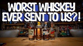 The WORST Bottle of Whiskey Ever Sent To Us!