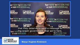 Margo Hughes-Robinson shares a personal story about Why she's voting for Mercaz