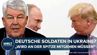 UKRAINE-KRISE: Zeitnahes Treffen zwischen Trump und Putin! Deutsche Soldaten zur Friedenssicherung?