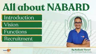 All about NABARD | NABARD Complete Details By Kailash Tiwari