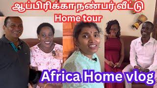 ஆப்பிரிக்கா நண்பர் வீட்டு Home Tour Vlog|தமிழ்நாட்டுக்கு வந்த உகாண்டா தோழர்|Tamil Afro Family