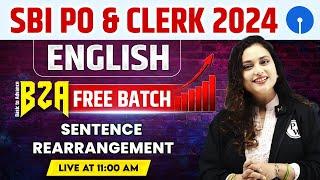 SBI PO & Clerk English 2024 | Sentence Rearrangement for Bank Exams | by Rupam Ma'am