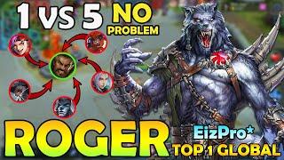 ROGER NEXT LEVEL GAME PLAY-ROGER  BEST BUILD 2020-TOP 1 GLOBAL ROGER 2020