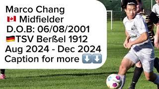 Marco Chang: Fall 2024 ️ Highlights with TSV Berßel 1912