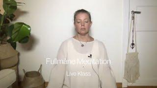 Fullmåne Meditation - Live Klass