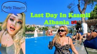 Last day in Ksamil Albania  (Dinner and Party)