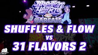 SHUFFLES & FLOW vs 31 FLAVORS 2 | 4 v 4 Breaking Top 8 | Breakin' Hearts/ Area 15 Vegas | #SXSTV